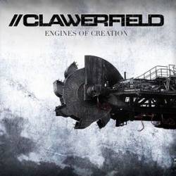 Clawerfield : Engines of Creation